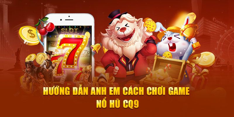 Típ để tân thủ non tay cũng có thể giành thắng ở nổ hũ
